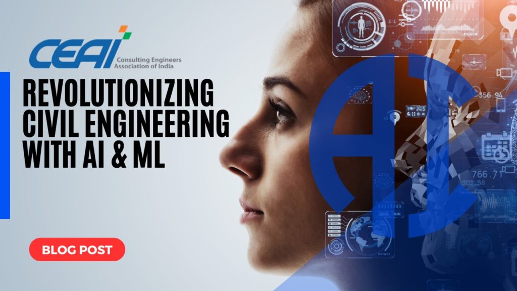 The Impact of AI and ML on Civil Engineering Projects